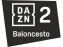 Dazn Baloncesto 2