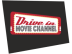 Drive In Channel