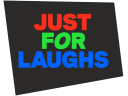 justforlaughs