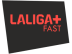 LaLiga+ FAST LaLiga+ FAST