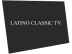 Latino Clasic TV