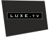 Luxe TV Luxe TV