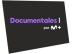 Documentales por M+ Documentales por M+