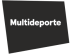 Multideporte Multideporte