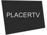 Placer TV