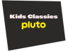 Pluto Kids Classics