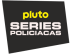 Pluto Series Policiales Pluto Series Policiales