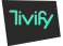 Tivify