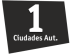 La 1 Ciudades Aut. La 1 Ciudades Aut.